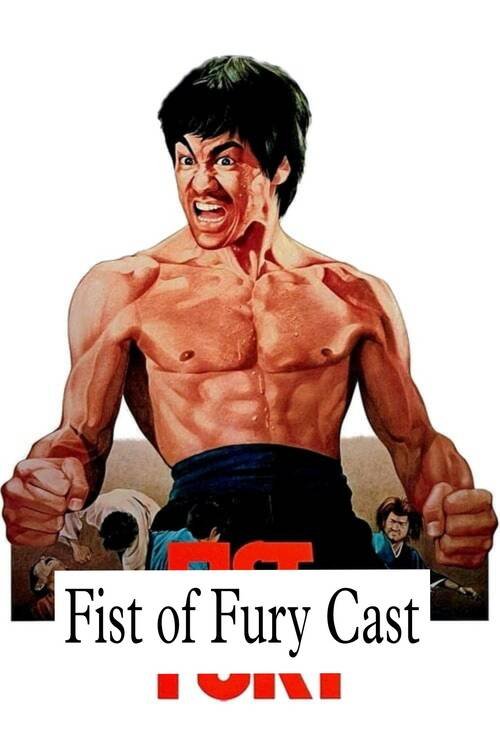 Fist of Fury Cast