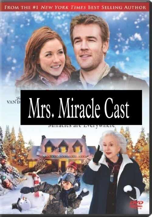 Mrs Miracle Cast