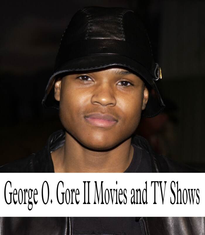 George O. Gore II Movies and TV Shows