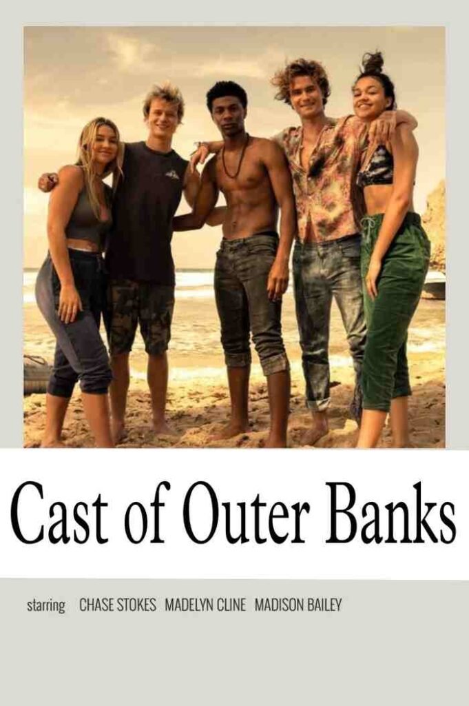 Cast of Outer Banks