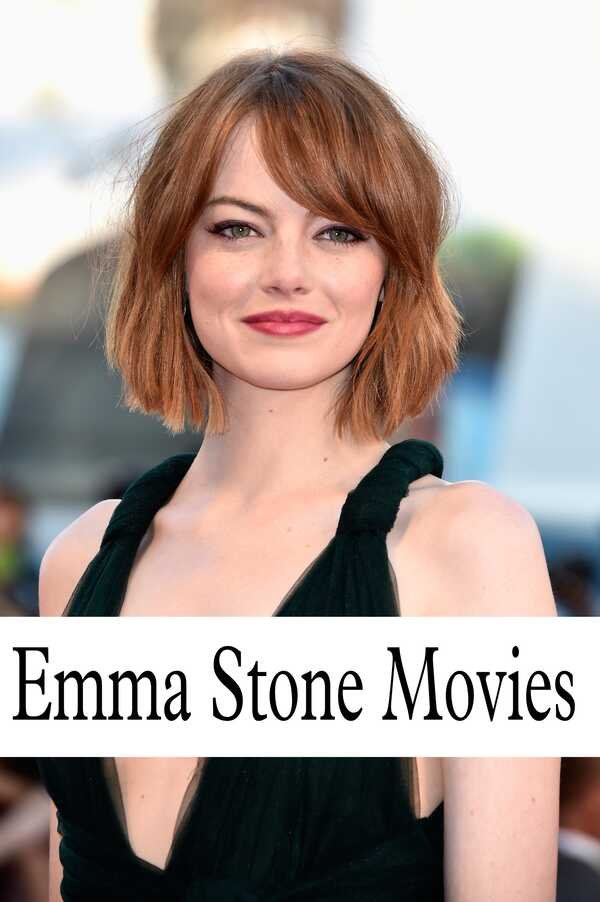 Emma Stone Movies